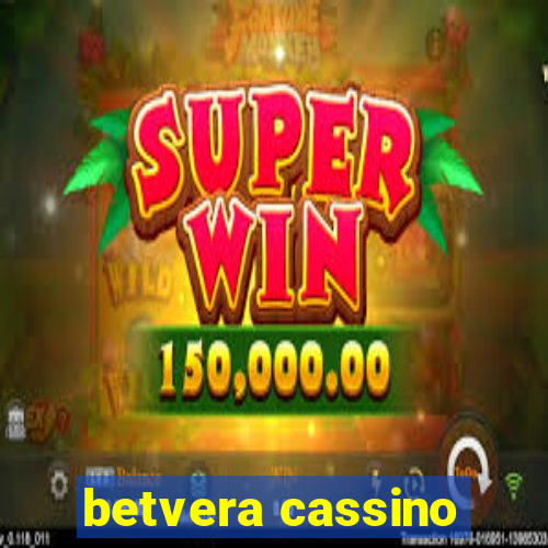 betvera cassino